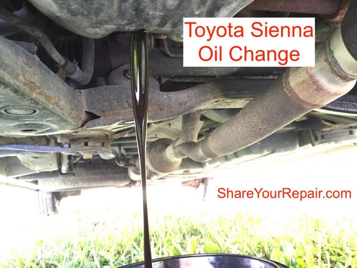 Toyota Sienna Oil Change · Share Your Repair